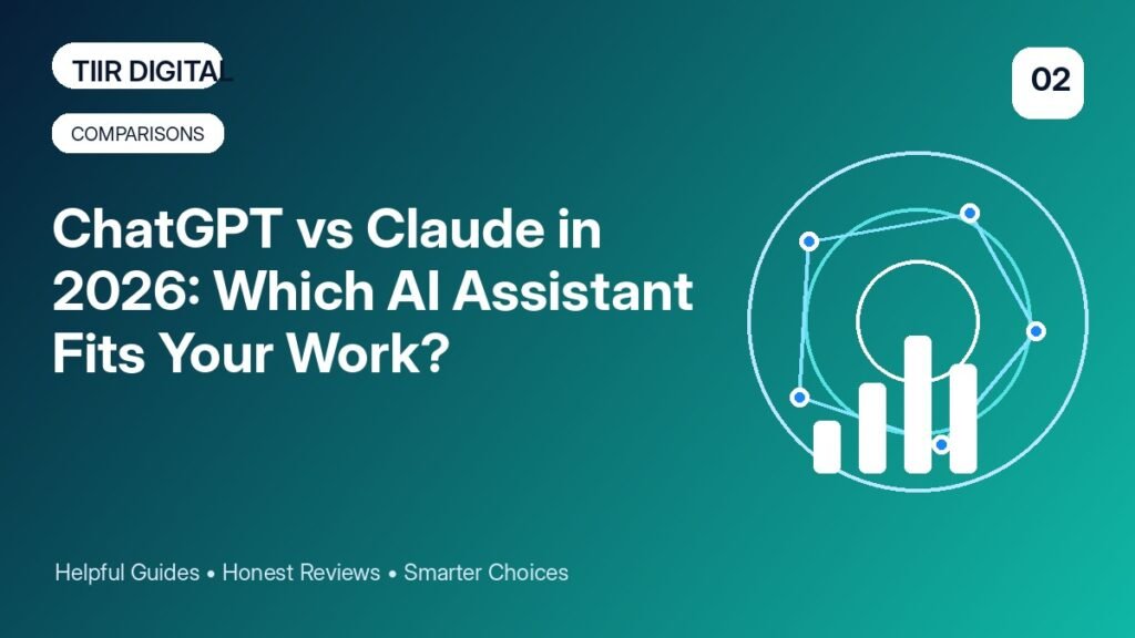 ChatGPT vs Claude in 2026: Which AI Assistant Fits Your Work?