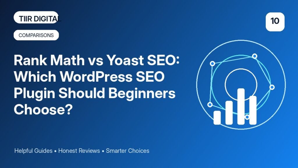 Rank Math vs Yoast SEO: Which WordPress SEO Plugin Should Beginners Choose?